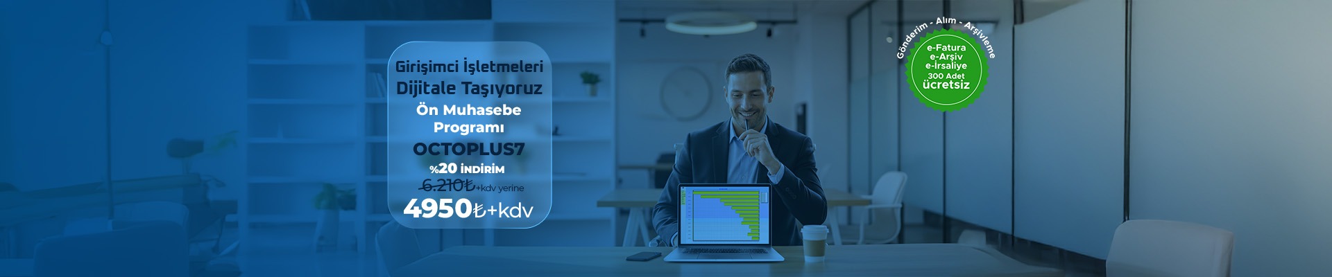 Girişimci İşletmelere Octoplus7